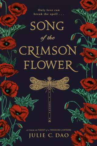 Carte Song of the Crimson Flower Julie C. Dao