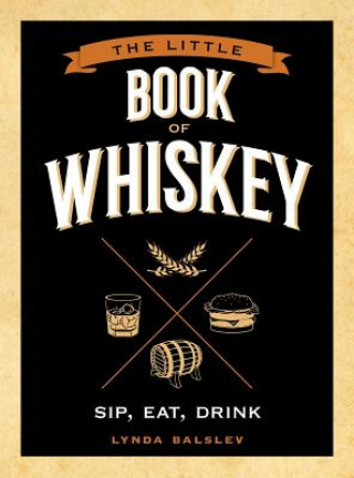 Kniha Little Book of Whiskey Lynda Balslev