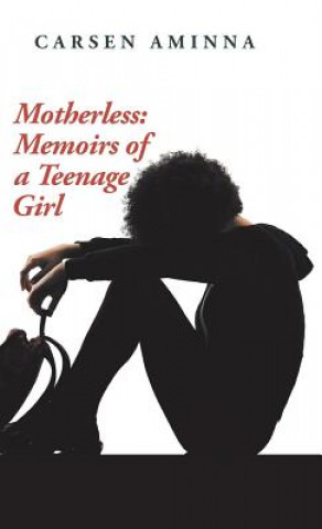 Könyv Motherless Carsen Aminna