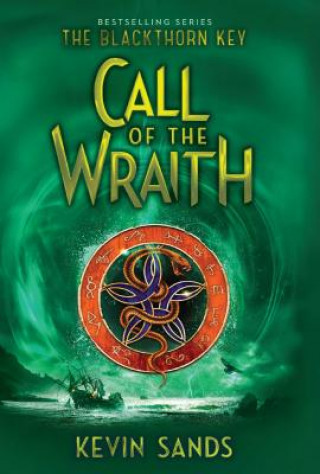 Kniha Call of the Wraith Kevin Sands