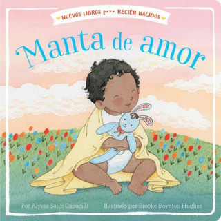 Carte Manta de Amor = Blanket of Love Alyssa Satin Capucilli
