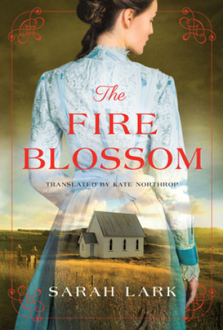 Könyv Fire Blossom Sarah Lark