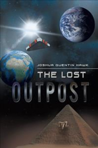 Książka Lost Outpost Joshua Quentin Hawk