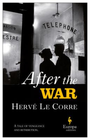 Könyv After the War Herve Le Corre