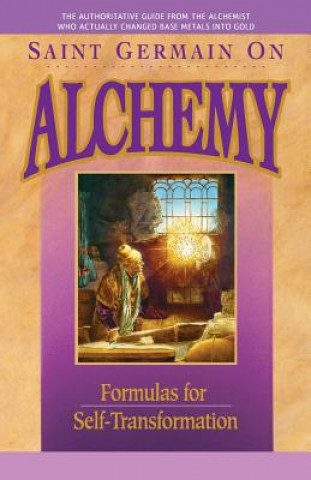 Книга Saint Germain on Alchemy Elizabeth Clare Prophet