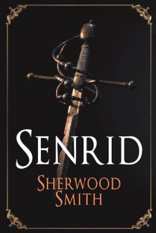 Kniha Senrid Sherwood Smith