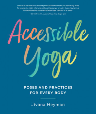 Książka Accessible Yoga Jivana Heyman