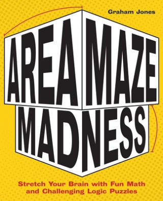 Kniha AREA MAZE MADNESS Graham Jones