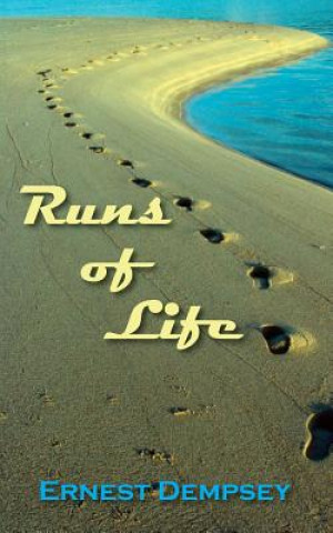 Kniha Runs of Life Ernest Dempsey