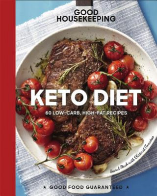 Buch Good Housekeeping Keto Diet: 100+ Low-Carb, High-Fat Recipes Volume 22 Susan Westmoreland