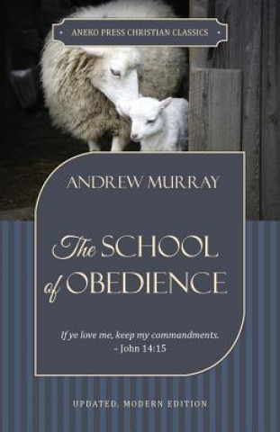 Kniha School of Obedience Andrew Murray