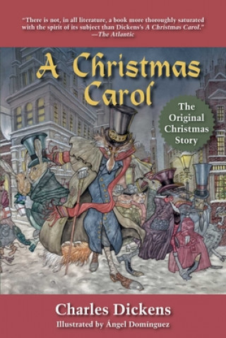 Kniha A Christmas Carol: The Original Christmas Story Charles Dickens