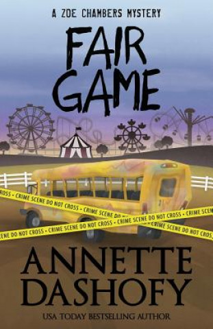 Kniha Fair Game Annette Dashofy