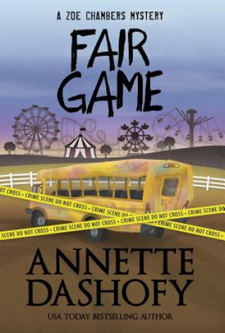 Kniha Fair Game Annette Dashofy