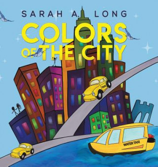 Carte Colors of the City Sarah A. Long