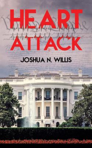 Kniha Heart Attack Joshua N. Willis