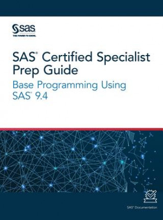 Book SAS Certified Specialist Prep Guide Sas Institute