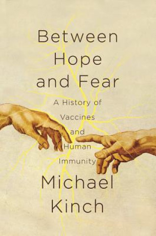 Kniha Between Hope and Fear Michael Kinch