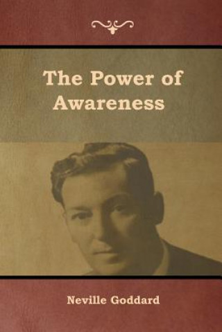 Книга Power of Awareness Neville Goddard