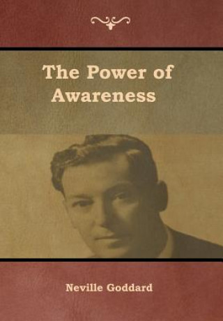 Книга Power of Awareness Neville Goddard
