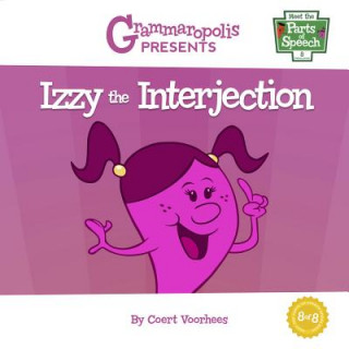 Kniha Izzy the Interjection Coert Voorhees
