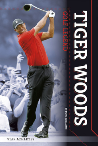 Книга Star Athletes: Tiger Woods, Golf Legend Doug Williams