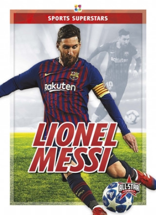 Książka Sports Superstars: Lionel Messi Anthony K. Hewson