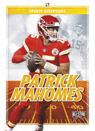 Книга Sports Superstars: Patrick Mahomes Kevin Frederickson
