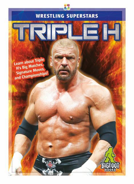 Boek Superstars of Wrestling: Triple H J. R. Kinley