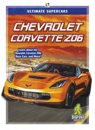 Kniha Ultimate Supercars: Chevrolet Corvette Z06 Janie Havemeyer