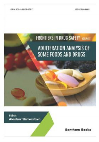 Kniha Adulteration Analysis of Some Foods and Drugs Alankar Shrivastava