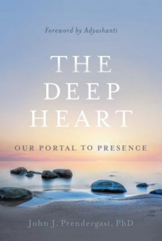 Kniha Deep Heart John J. Prendergast