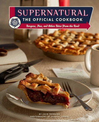 Książka Supernatural: The Official Cookbook Insight Editions