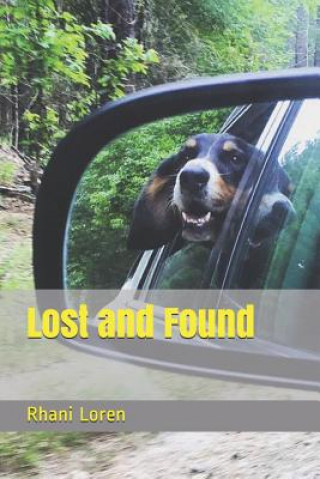 Knjiga Lost and Found Rhani Loren