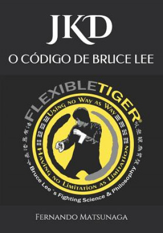 Buch Jkd O Código de Bruce Lee Lilian Borelli Eugeni