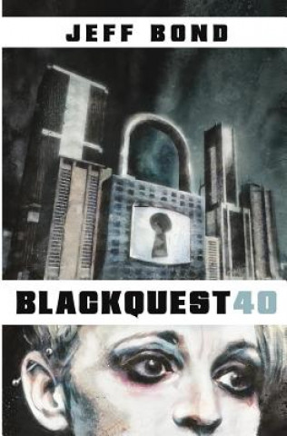 Kniha Blackquest 40 Jeff Bond