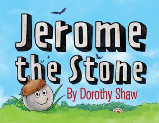 Livre Jerome the Stone Dorothy Shaw