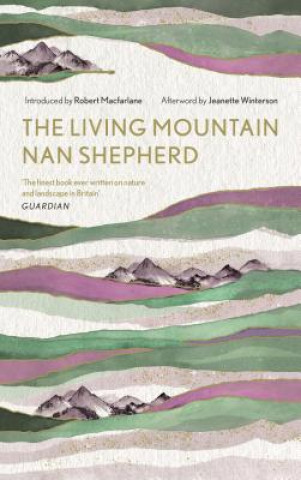 Książka Living Mountain Nan Shepherd