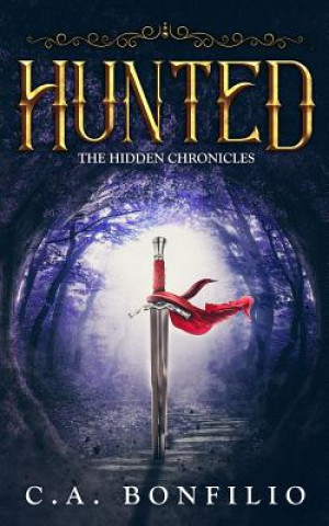 Knjiga Hunted C. a. Bonfilio