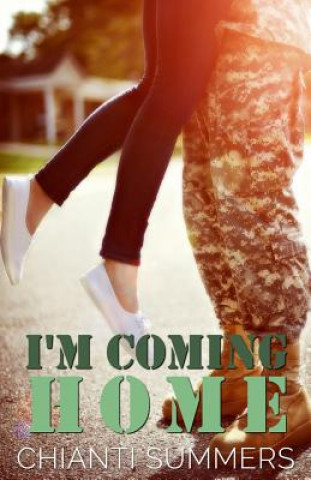 Knjiga I'm Coming Home Chianti Summers
