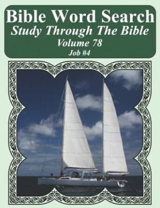 Könyv Bible Word Search Study Through the Bible: Volume 78 Job #4 T. W. Pope