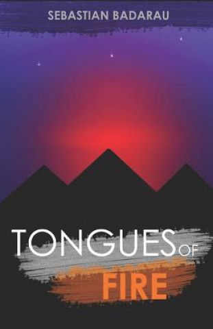 Knjiga Tongues of Fire Sebastian Badarau
