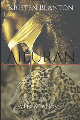 Knjiga Ailuran Kristen Blanton