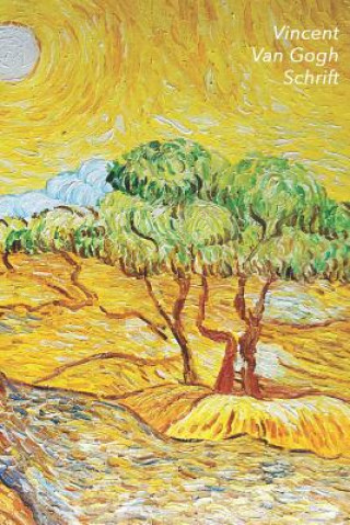 Carte Vincent Van Gogh Schrift: Olijfbomen Met Gele Hemel En ZON - Ideaal Voor School, Studie, Recepten of Wachtwoorden - Stijlvol Notitieboek Voor Aa Studio Landro