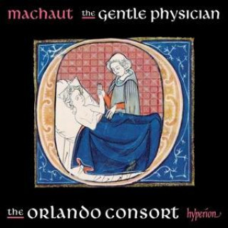 Audio The Gentle Physician-Chansons Vol.3 The Orlando Consort