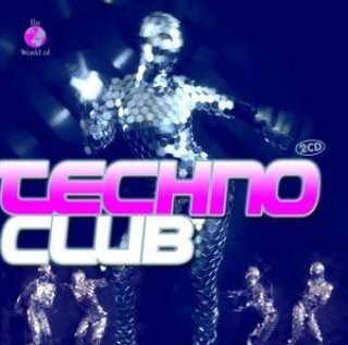 Audio The World Of Techno Club Various