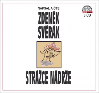 Аудио Zdeněk Svěrák Strážce nádrže Zdeněk Svěrák