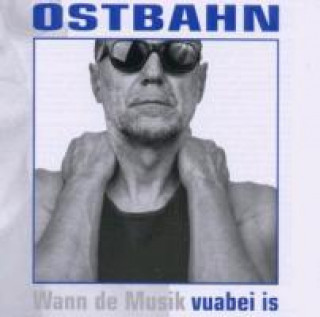 Audio Vuabei Is (Frisch Gemastert) Kurt & Die Kombo Ostbahn