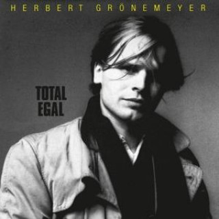 Audio Total Egal  (Remastered) Herbert Grönemeyer