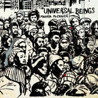 Audio Universal Beings Makaya McCraven